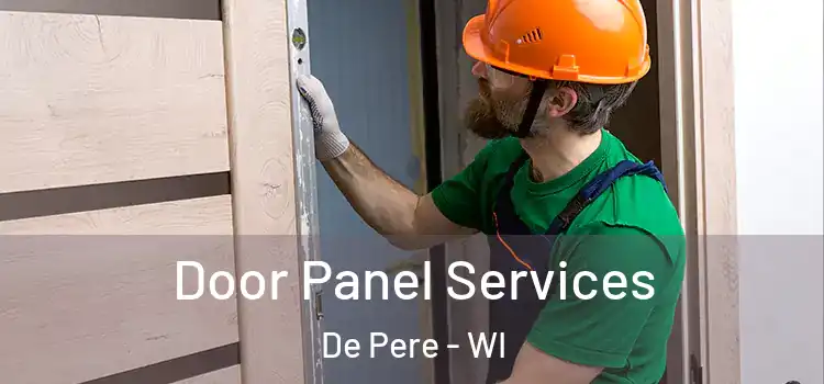Door Panel Services De Pere - WI